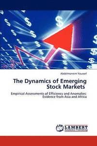 bokomslag The Dynamics of Emerging Stock Markets