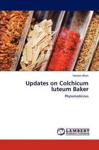bokomslag Updates on Colchicum Luteum Baker