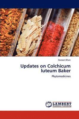Updates on Colchicum Luteum Baker 1
