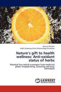 bokomslag Nature's Gift to Health Wellness