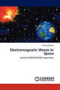 bokomslag Electromagnetic Waves in Space