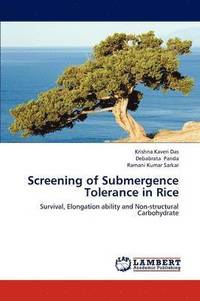 bokomslag Screening of Submergence Tolerance in Rice