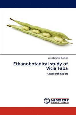 Ethanobotanical Study of Vicia Faba 1