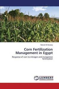 bokomslag Corn Fertilization Management in Egypt