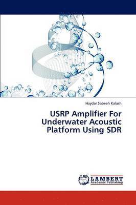 Usrp Amplifier for Underwater Acoustic Platform Using Sdr 1