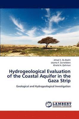 bokomslag Hydrogeological Evaluation of the Coastal Aquifer in the Gaza Strip