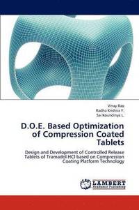 bokomslag D.O.E. Based Optimization of Compression Coated Tablets