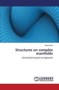 bokomslag Structures on Complex Manifolds