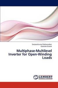 bokomslag Multiphase-Multilevel Inverter for Open-Winding Loads