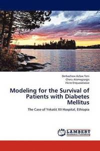 bokomslag Modeling for the Survival of Patients with Diabetes Mellitus