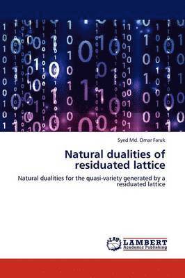 bokomslag Natural dualities of residuated lattice