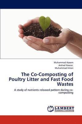 The Co-Composting of Poultry Litter and Fast Food Wastes 1