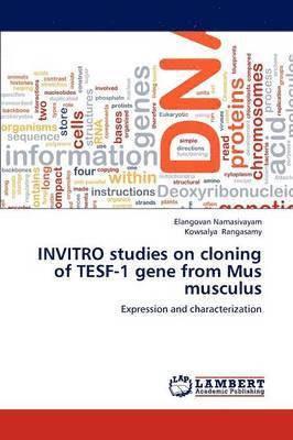 Invitro Studies on Cloning of Tesf-1 Gene from Mus Musculus 1