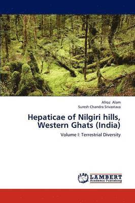 Hepaticae of Nilgiri Hills, Western Ghats (India) 1