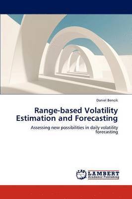 bokomslag Range-Based Volatility Estimation and Forecasting