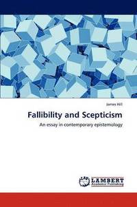 bokomslag Fallibility and Scepticism