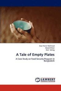 bokomslag A Tale of Empty Plates