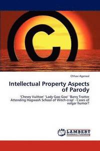 bokomslag Intellectual Property Aspects of Parody