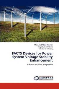 bokomslag FACTS Devices for Power System Voltage Stability Enhancement