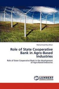 bokomslag Role of State Cooperative Bank in Agro-Based Industries