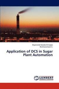 bokomslag Application of Dcs in Sugar Plant Automation