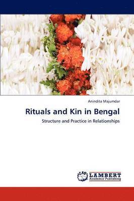 bokomslag Rituals and Kin in Bengal
