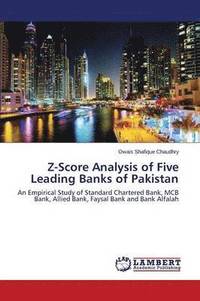 bokomslag Z-Score Analysis of Five Leading Banks of Pakistan