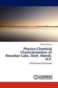 bokomslag Physico-Chemical Characterization of Rewalsar Lake, Distt. Mandi, H.P.
