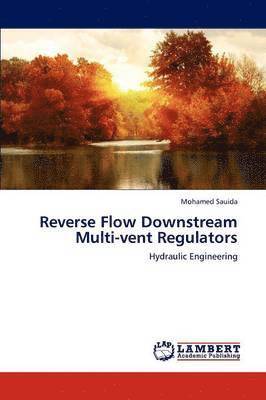 Reverse Flow Downstream Multi-Vent Regulators 1