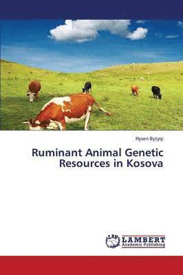 Ruminant Animal Genetic Resources in Kosova 1