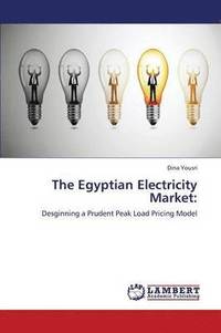 bokomslag The Egyptian Electricity Market