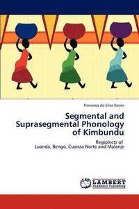 bokomslag Segmental and Suprasegmental Phonology of Kimbundu