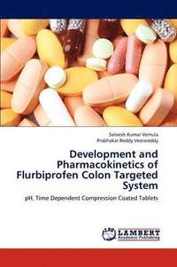 bokomslag Development and Pharmacokinetics of Flurbiprofen Colon Targeted System