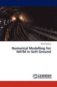 bokomslag Numerical Modelling for Natm in Soft Ground