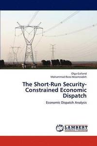 bokomslag The Short-Run Security-Constrained Economic Dispatch