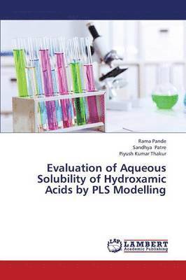Evaluation of Aqueous Solubility of Hydroxamic Acids by Pls Modelling 1