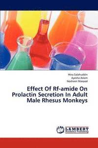 bokomslag Effect of RF-Amide on Prolactin Secretion in Adult Male Rhesus Monkeys
