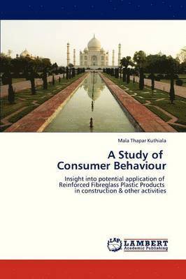 A Study of Consumer Behaviour 1