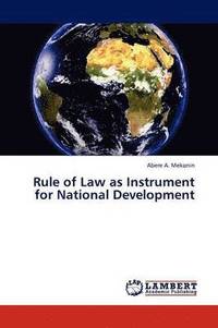 bokomslag Rule of Law as Instrument for National Development