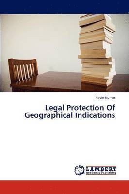 Legal Protection of Geographical Indications 1
