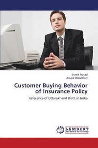 bokomslag Customer Buying Behavior of Insurance Policy