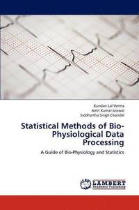 bokomslag Statistical Methods of Bio-Physiological Data Processing