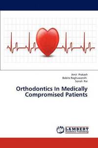 bokomslag Orthodontics In Medically Compromised Patients