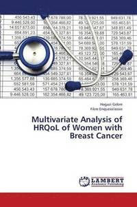 bokomslag Multivariate Analysis of Hrqol of Women with Breast Cancer