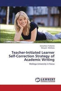 bokomslag Teacher-Initiated Learner Self-Correction Strategy of Academic Writing