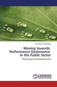 bokomslag Moving Towards Performance Governance in the Public Sector