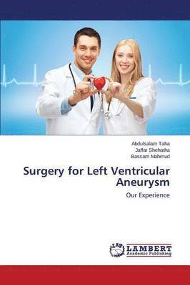 bokomslag Surgery for Left Ventricular Aneurysm