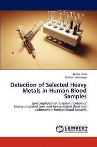 bokomslag Detection of Selected Heavy Metals in Human Blood Samples
