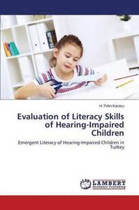 bokomslag Evaluation of Literacy Skills of Hearing-Impaired Children