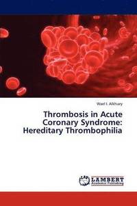 bokomslag Thrombosis in Acute Coronary Syndrome